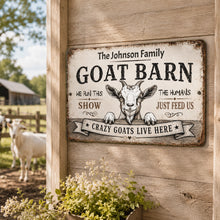 Load image into Gallery viewer, Custom goat barn sign mounted on rustic wooden barn wall with goats and country farmhouse setting
