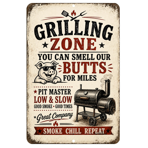 Grilling Zone metal sign with funny pig, pitmaster sayings and smoker artwork