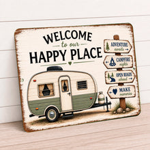 Load image into Gallery viewer, Welcome To Our Happy Place green camper metal sign with vintage camping trailer artwork
