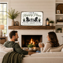 Load image into Gallery viewer, Couple sitting on a couch in front of a fireplace with a 'Our Happy Place' sign above.
