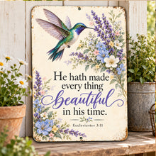 Load image into Gallery viewer, Christian garden metal sign with He hath made every thing beautiful in his time scripture, displayed among lavender flowers and rustic garden decor.

