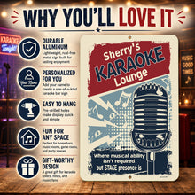 Load image into Gallery viewer, Why You’ll Love It image for personalized karaoke bar metal sign
