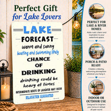 Load image into Gallery viewer, Lake Forecast Metal Sign – Funny Lake House &amp; Boating Decor
