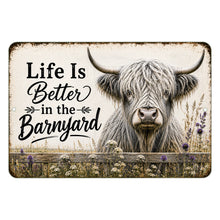Load image into Gallery viewer, life-is-better-in-the-barnyard-highland-cow-sign
