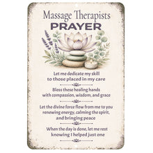 Load image into Gallery viewer, Massage Therapist Prayer metal sign with floral spa design and inspirational healing prayer
