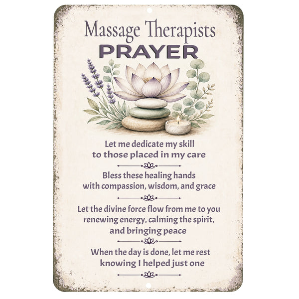 Massage Therapist Prayer metal sign with floral spa design and inspirational healing prayer
