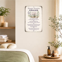 Load image into Gallery viewer, Massage Therapist Prayer metal sign displayed on wall in peaceful spa-inspired treatment space
