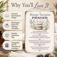 Load image into Gallery viewer, Massage Therapist Prayer metal sign features and benefits infographic for spa and wellness professionals
