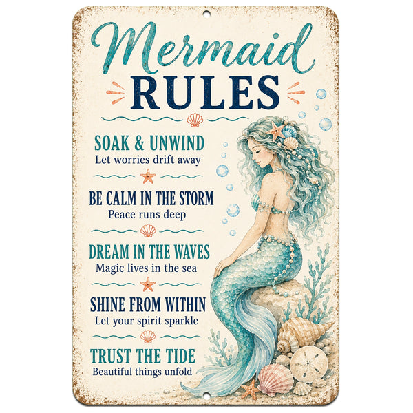 Mermaid Rules aluminum sign with turquoise mermaid and uplifting ocean-inspired sayings