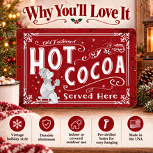 Load image into Gallery viewer, Why you’ll love this Old Fashioned Hot Cocoa metal sign with feature highlights
