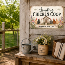 Load image into Gallery viewer, Farmhouse personalized chicken coop sign displayed on rustic porch wall with watering can flowers and country decor
