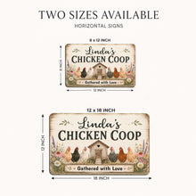 Load image into Gallery viewer, Personalized chicken coop sign available in 8x12 and 12x18 inch horizontal metal sign sizes

