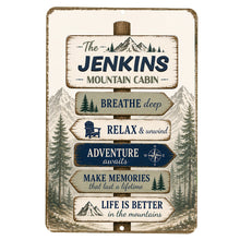 Load image into Gallery viewer, Personalized mountain cabin sign with custom family name featuring rustic mountain scenery and inspirational directional sign artwork
