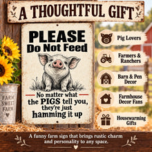 Load image into Gallery viewer, Thoughtful gift image for funny pig metal sign with gift ideas for pig lovers, farmers, ranchers, and farmhouse decor fans
