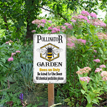 Load image into Gallery viewer, Pollinator Garden Bee Metal Sign Inspirational Quote - Dyenamic Art
