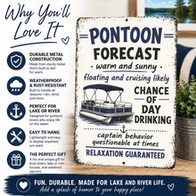 Load image into Gallery viewer, Why You’ll Love It graphic featuring Funny Pontoon Forecast metal sign with durability, weatherproof, lake life, and gift feature highlights

