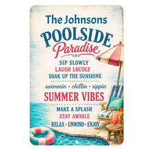 Load image into Gallery viewer, Personalized Poolside Paradise Sign | Custom Pool Decor

