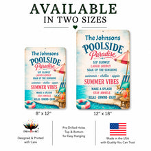Load image into Gallery viewer, Personalized Poolside Paradise Sign | Custom Pool Decor

