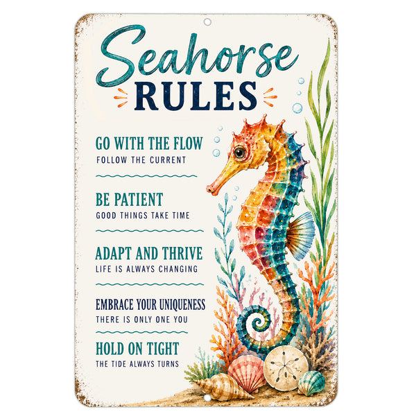 Seahorse Rules metal sign with colorful coastal seahorse artwork and inspirational beach life lessons