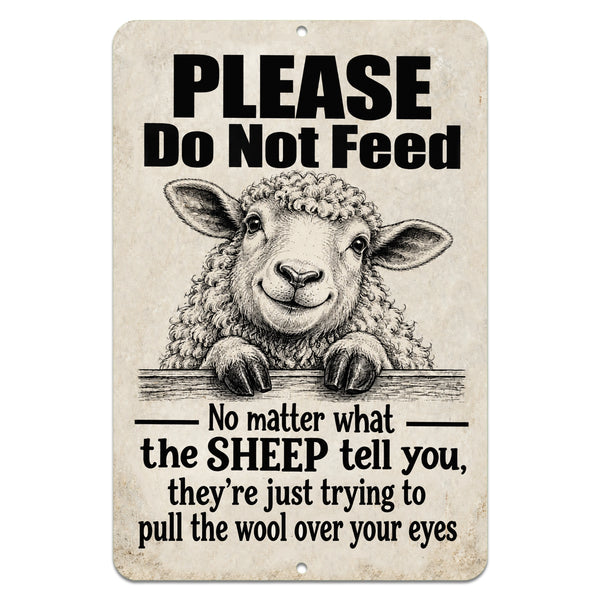 Funny sheep metal sign with Please Do Not Feed saying and rustic farmhouse design on a light neutral background