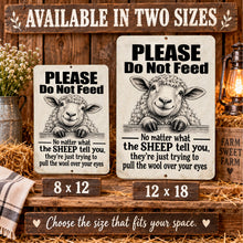 Load image into Gallery viewer, Funny sheep metal sign available in 8 x 12 and 12 x 18 sizes shown side by side for size comparison
