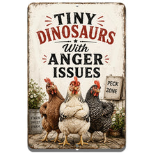 Load image into Gallery viewer, Funny Chicken Coop Sign featuring Tiny Dinosaurs Have Anger Issues farmhouse chicken decor
