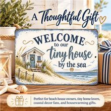 Load image into Gallery viewer, Rustic seaside welcome sign presented as a housewarming gift idea for tiny homeowners, beach cottage owners, and coastal decor lovers.
