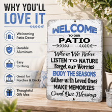 Load image into Gallery viewer, Why You'll Love It graphic featuring the Welcome to Our Patio metal sign and outdoor decor benefits
