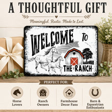 Load image into Gallery viewer, Welcome to the Ranch metal sign gift idea for horse lovers, ranch owners, and farmhouse decor fans
