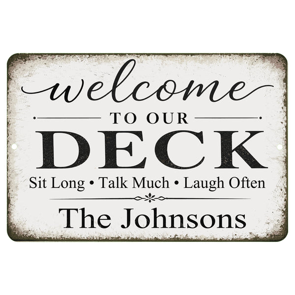 Personalized deck sign with custom family name and rustic welcome design