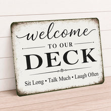 Load image into Gallery viewer, Deck Welcome Sign – Rustic Farmhouse Patio Wall Decor
