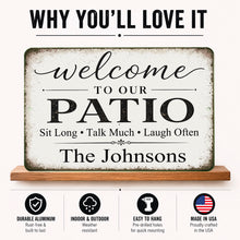 Load image into Gallery viewer, Benefits and features of personalized patio sign including durable aluminum construction and outdoor display
