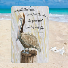 Load image into Gallery viewer, Pelican metal sign with positive quote - Dyenamic Art
