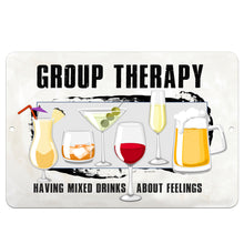 Load image into Gallery viewer, Dyenamic Art - Group Therapy Sign - Funny Bar Saying - Metal Pub Restaurant Signage
