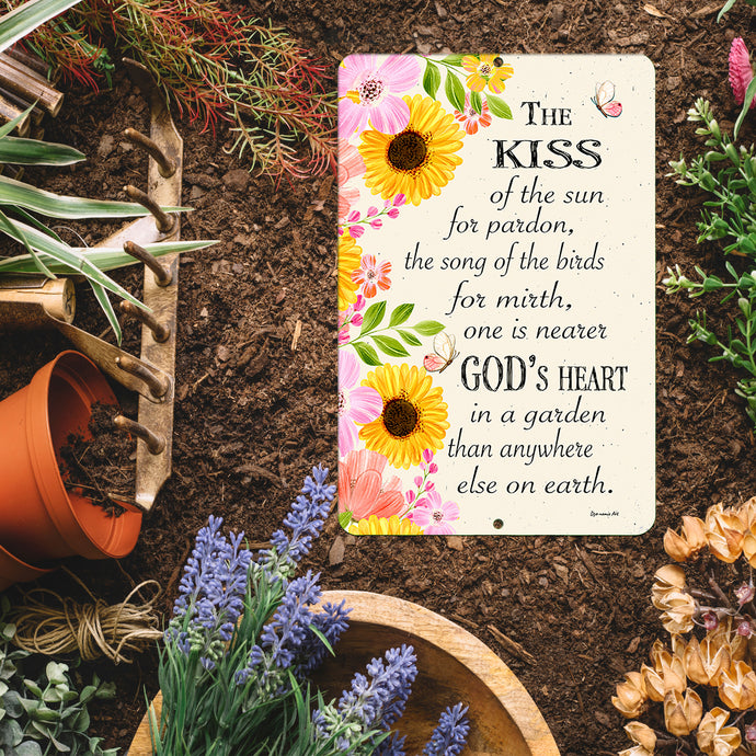 Kiss of the Sun Garden Quote Metal Sign - Inspirational Gardener Gift - Dyenamic Art