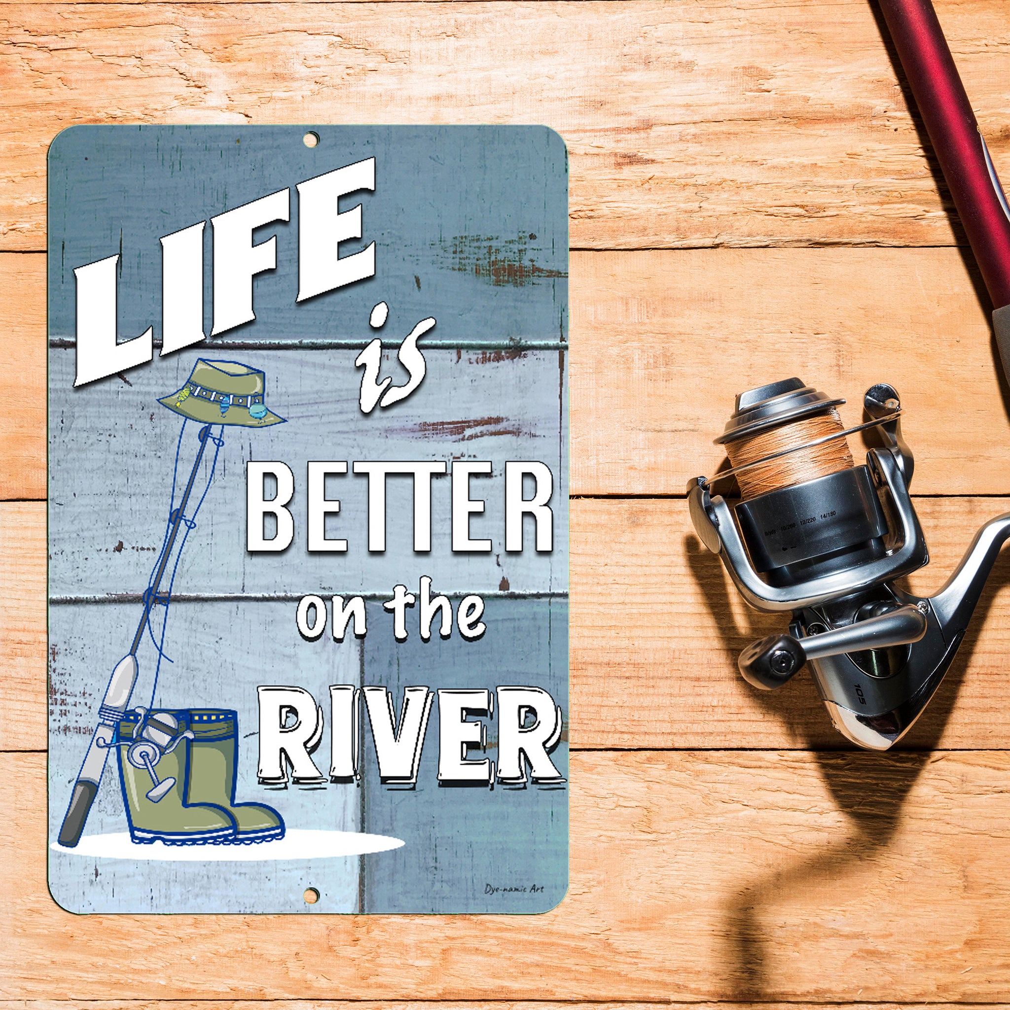 Life Is Better on the River  Fishing Metal Sign – Dyenamic Art Inc