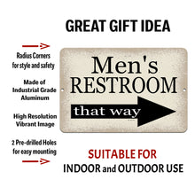 Load image into Gallery viewer, Dyenamic Art - Men&#39;s Restroom That Way Funny Bath Metal Sign - Right Pointing Arrow
