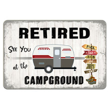 Load image into Gallery viewer, Dyenamic Art - Retirement Gift - Campground Metal Sign for Retiree
