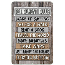 Load image into Gallery viewer, Dyenamic Art - Retirement Sign - Retirement Rules Metal Sign - Retiree Gift
