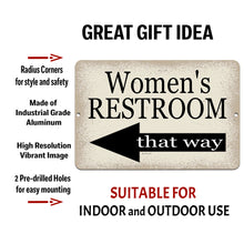 Load image into Gallery viewer, Dyenamic Art - Women&#39;s Restroom That Way Metal Sign - Left Pointing Arrow
