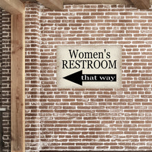 Load image into Gallery viewer, Dyenamic Art - Women&#39;s Restroom That Way Metal Sign - Left Pointing Arrow

